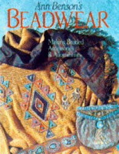Ann bensons beadwear - bensons, making