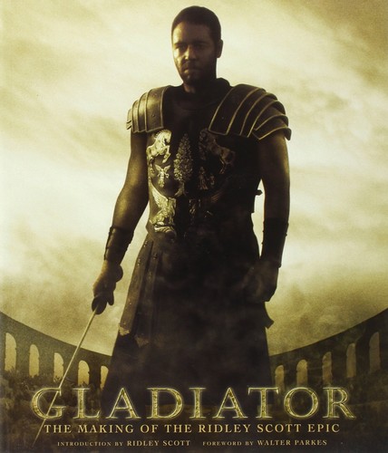 Gladiator the making - of,
